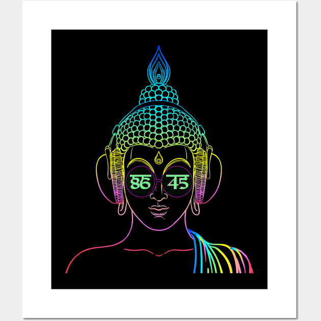 8645 86 45 Buddha in Sunglasses Signals  Impeach Trump Wall Art by JaydeMargulies